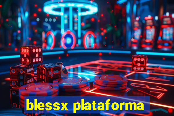 blessx plataforma